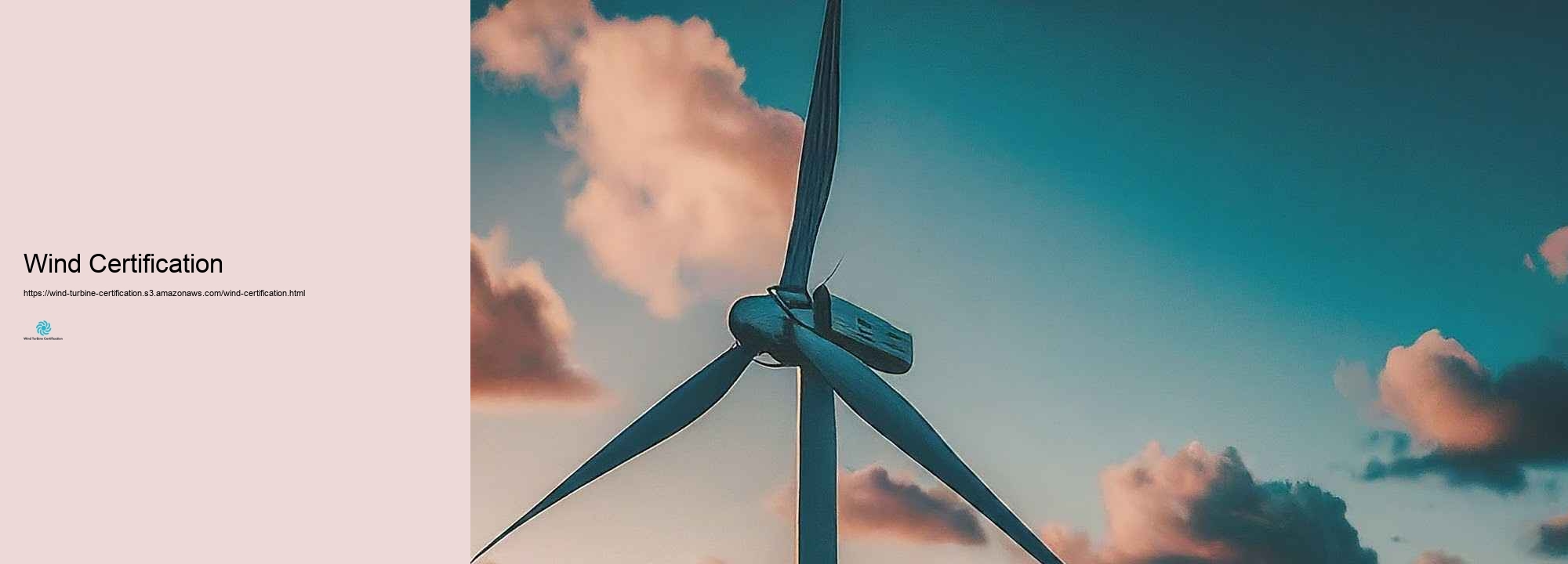 The Value of Wind Turbine Certification in the Renewable Energy Industry